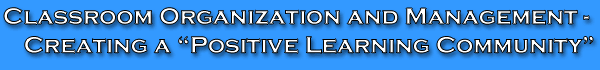 Creating a "Positive Learning Community"